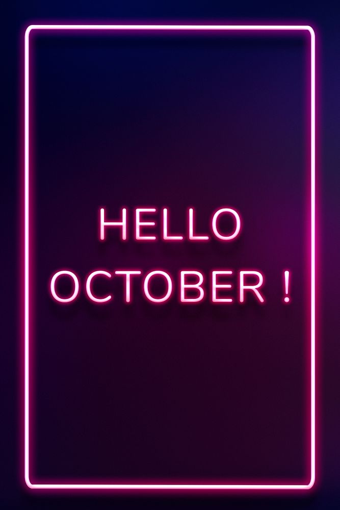 Neon frame Hello October! border typography
