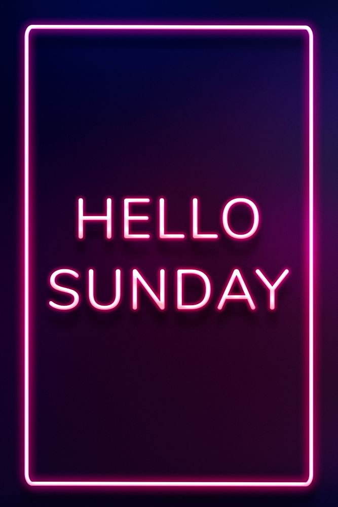 Neon frame Hello Sunday border text