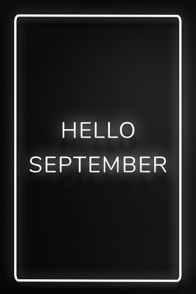 Hello September frame neon border lettering