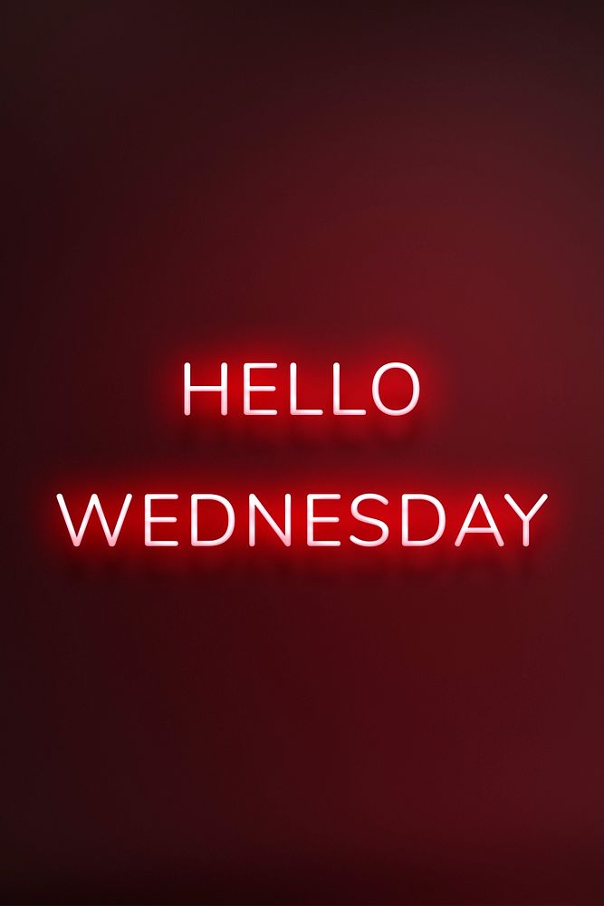 Hello Wednesday red neon typography
