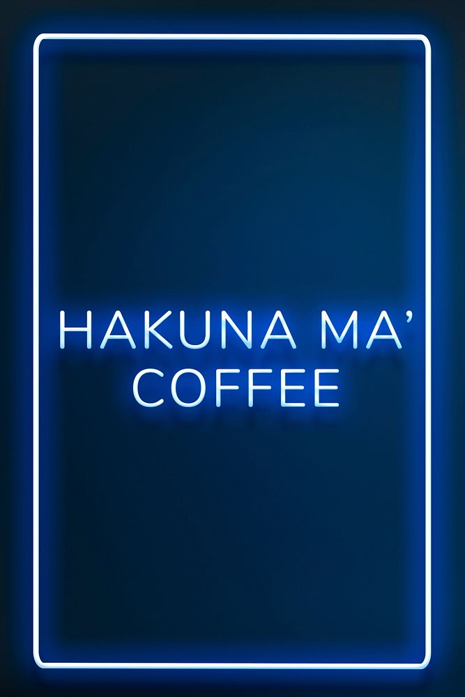 Neon hakuna ma' coffee typography framed