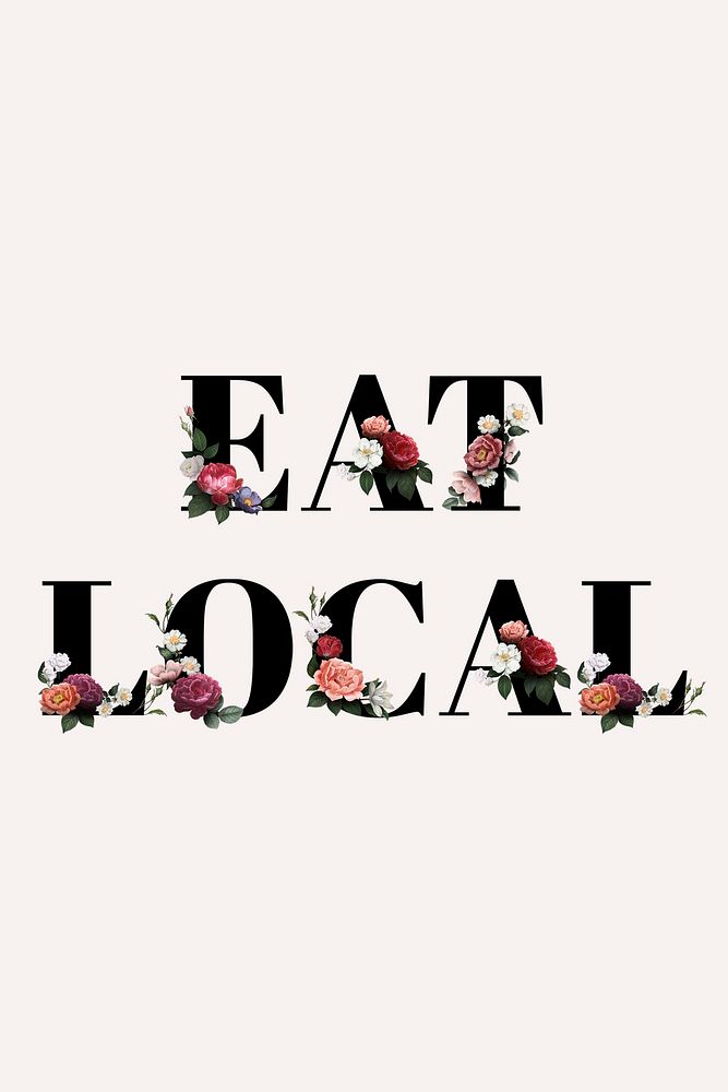 Floral eat local word typography on a beige banner