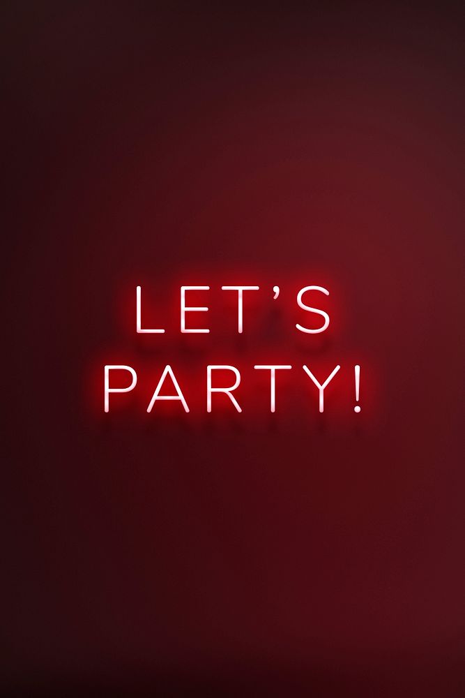 Glowing Let's party neon typography on a red background