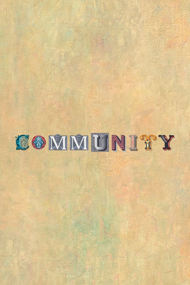 Community word vintage victorian typography lettering
