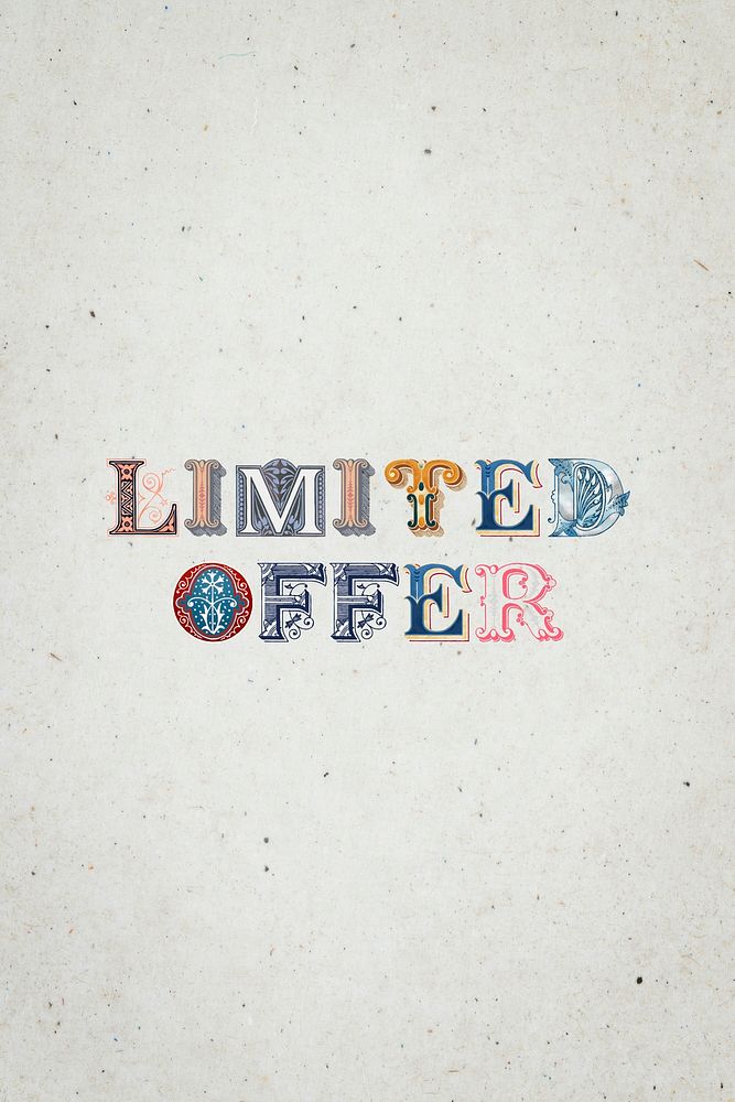 Limited Offer word antique victorian font typography 
