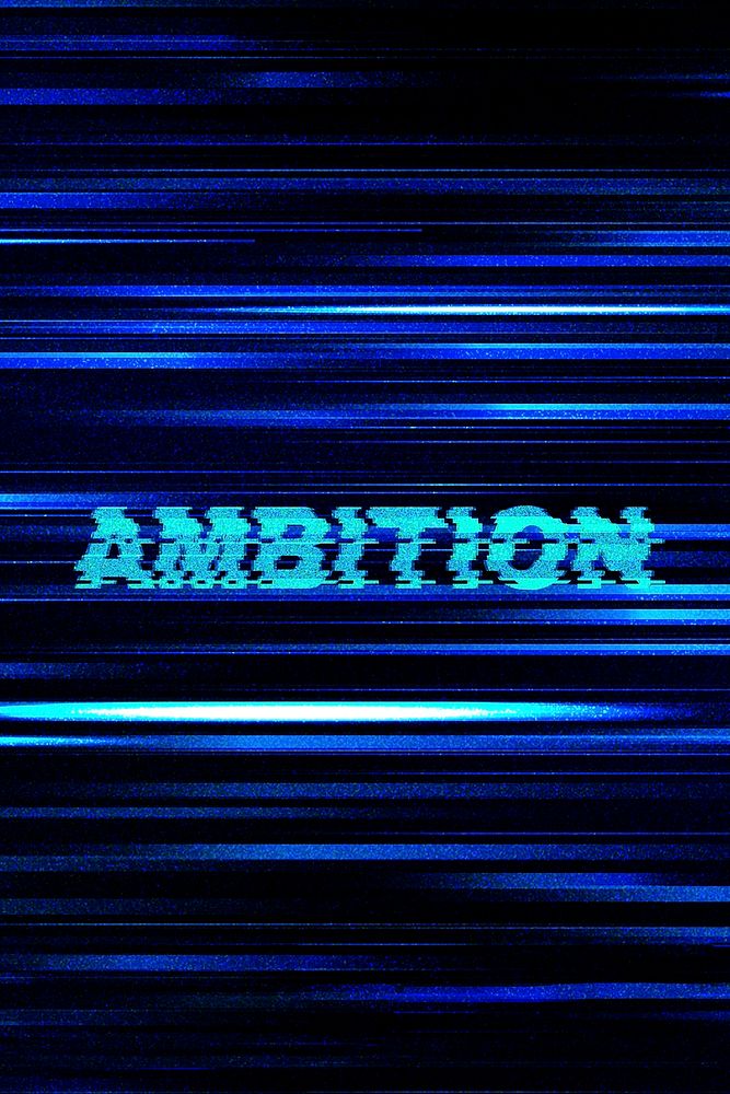 AMBITION blurred word typography on blue background