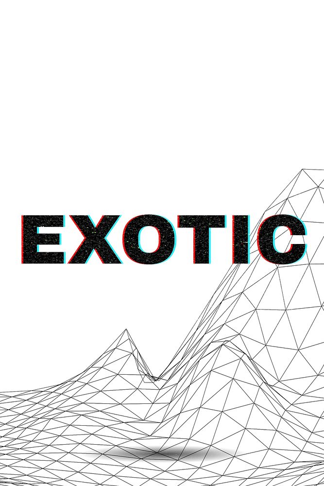 EXOTIC typography wavy background