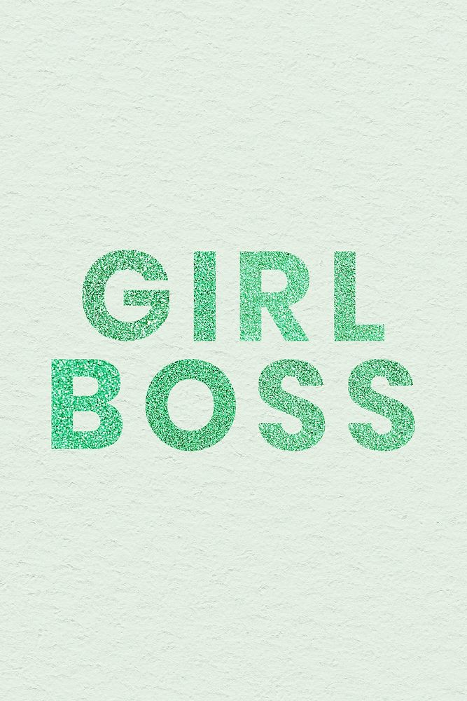 Glitter green Girl Boss word typography with textured background