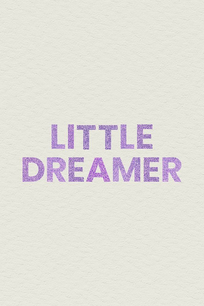 Purple sparkly Little Dreamer word typography