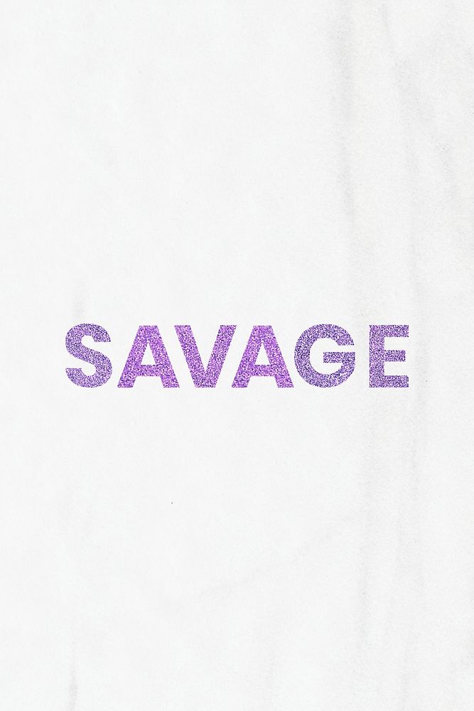 Sparkly Savage purple quote typography banner