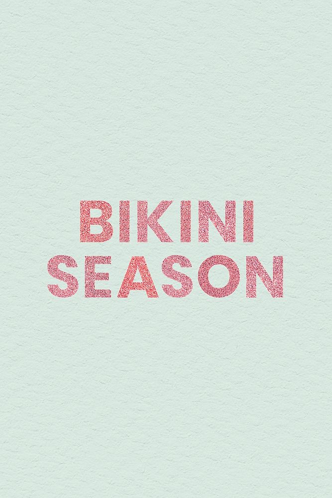 Sparkly red Bikini Season text with green background