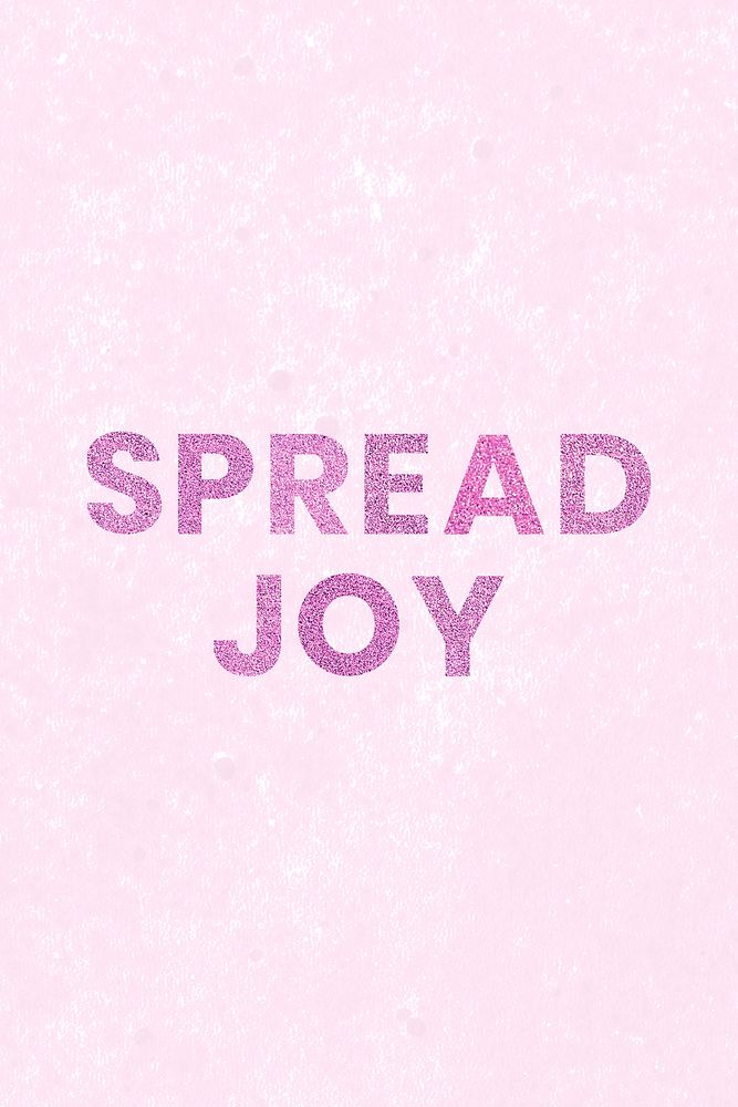 Hot pink Spread Joy typography on texture background