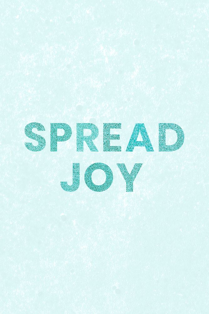 Spread Joy aqua blue shiny text typography banner