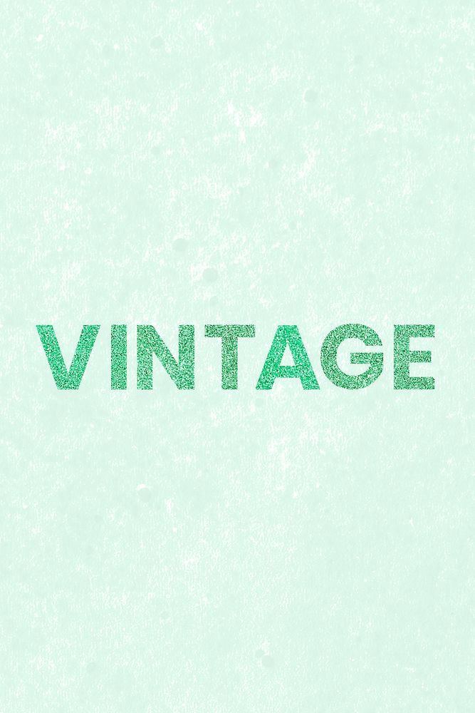 Vintage glittery green trendy word typography