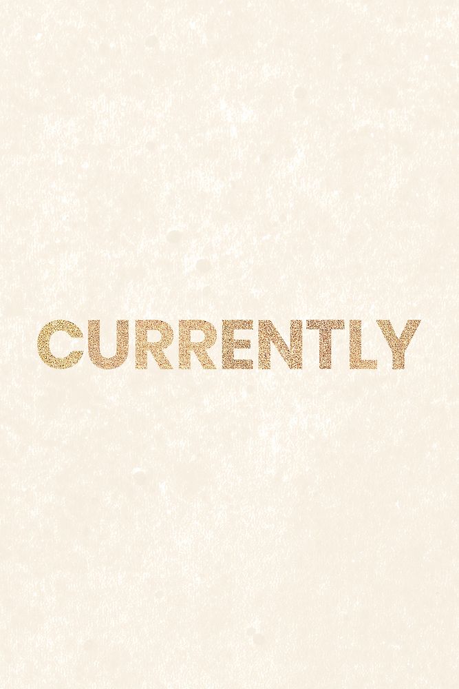 Glittery currently typography on a beige social template background