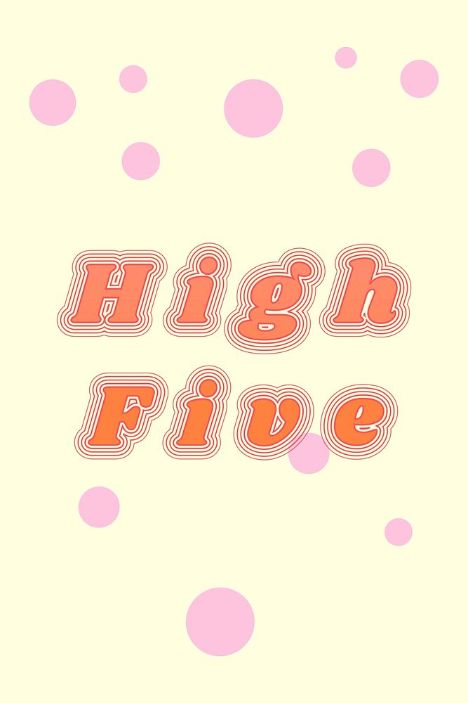 High five typography colorful font banner