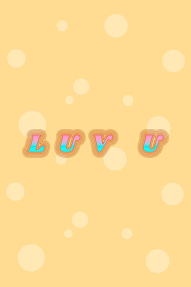 Luv u typography colorful font banner