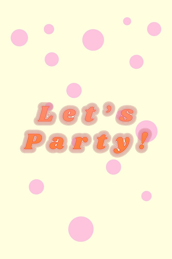 Let's party typography colorful font banner