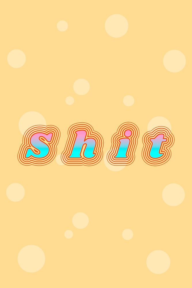 Shit funky typography colorful font banner