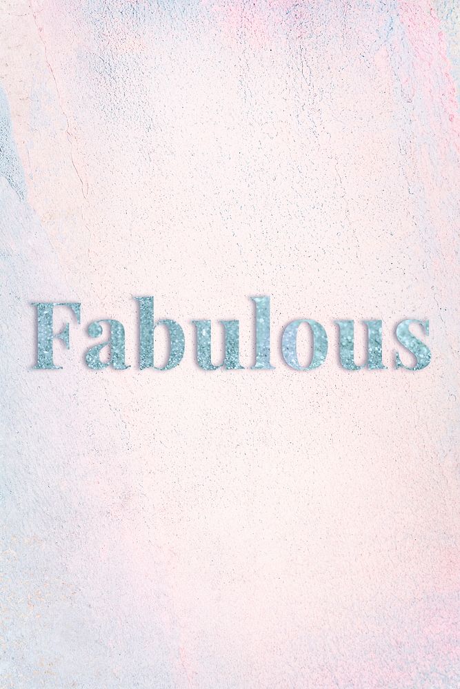 Fabulous light blue glitter typography on a pastel background