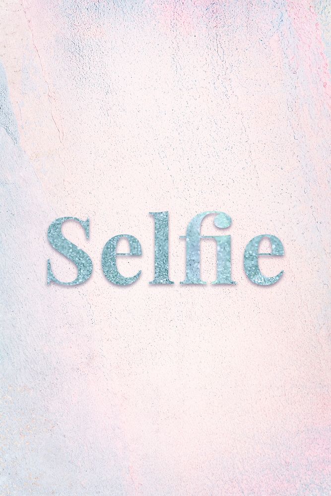 Selfie light blue glitter typography on a pastel background