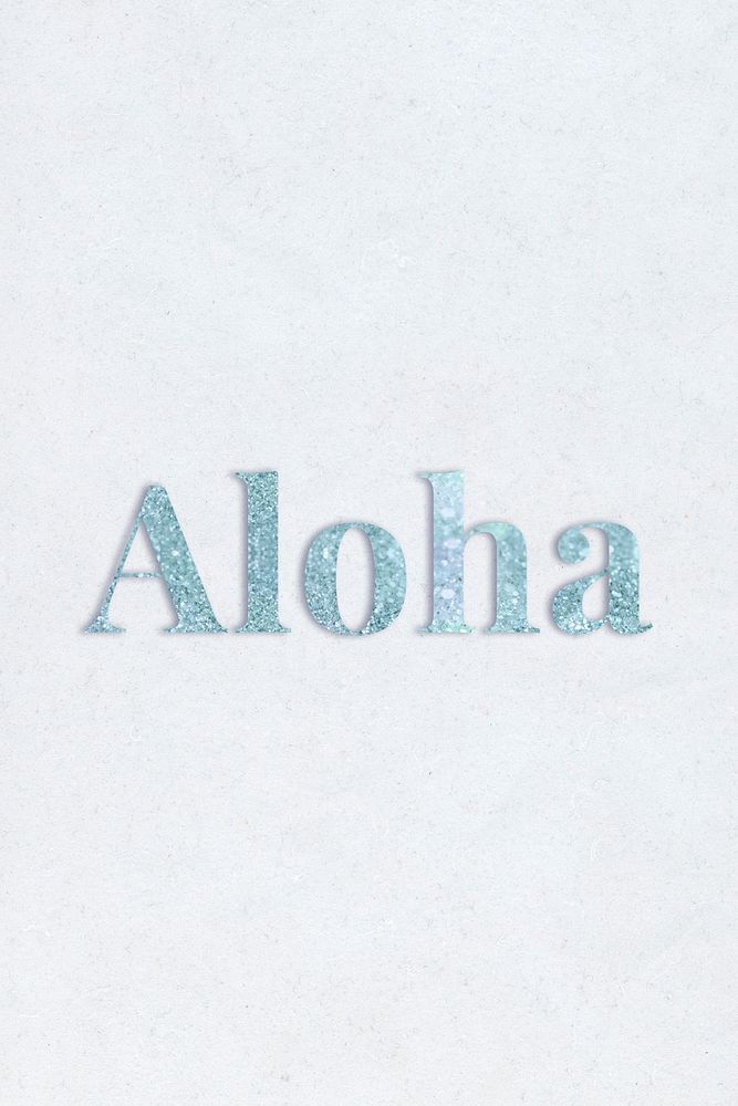 Aloha light blue glitter typography on a blue background