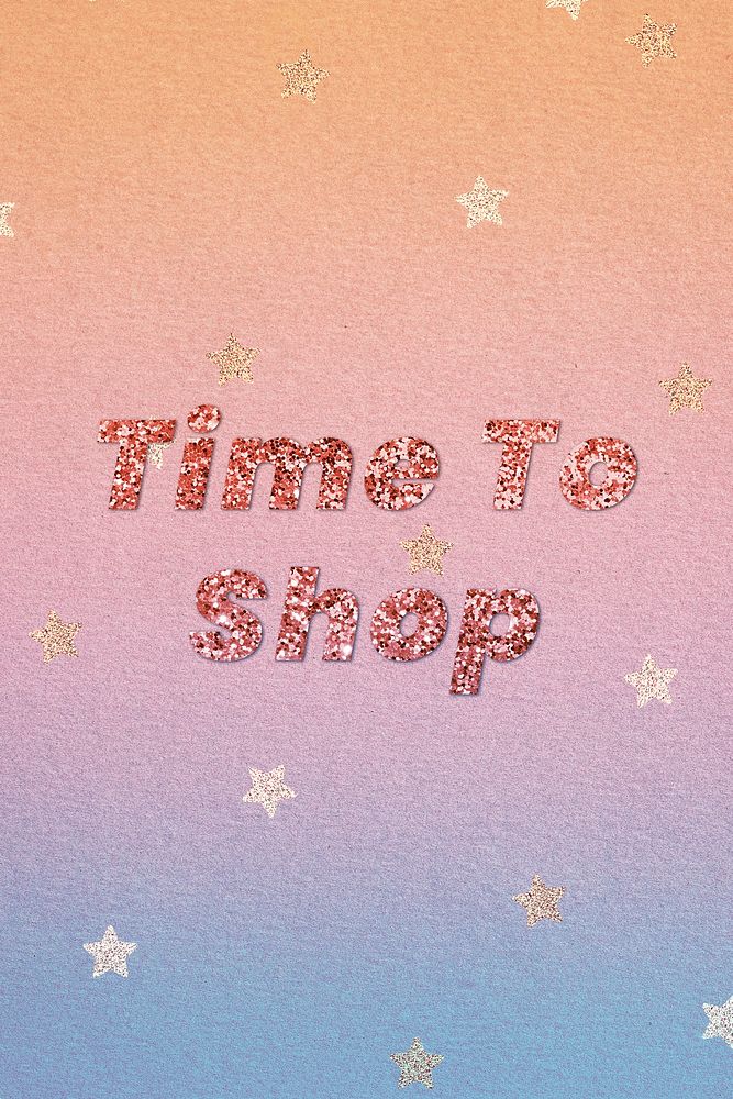Time to shop glittery word typography font
