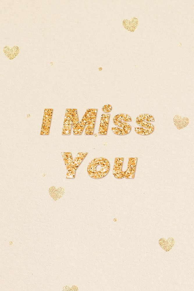 I miss you gold glitter text effect