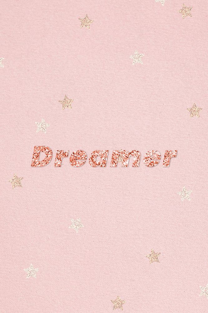 Glittery dreamer typography on star patterned background