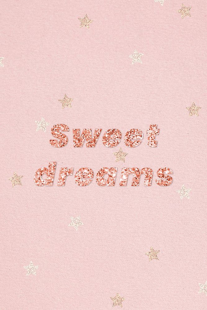 Glittery sweet dreams typography on star patterned background