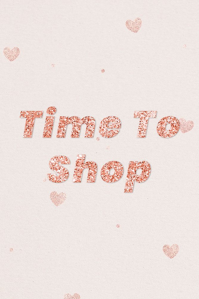 Glittery time to shop typography on heart patterned background