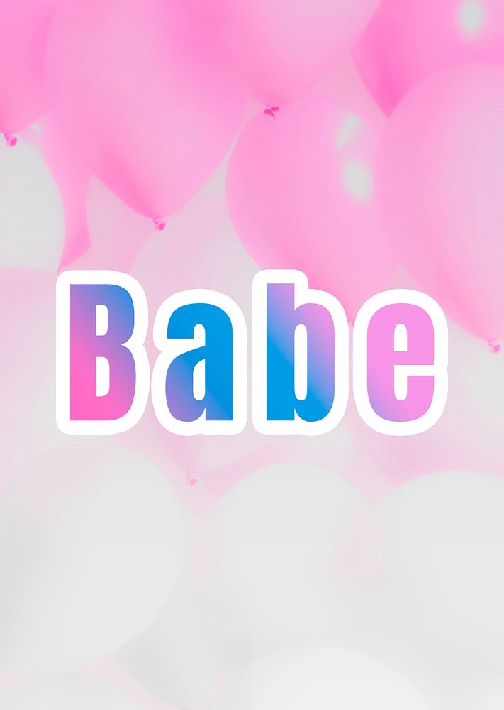 Babe psd word gradient typography message