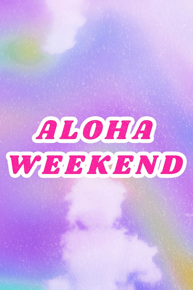 Purple Aloha Weekend quote retro cloudy aesthetic