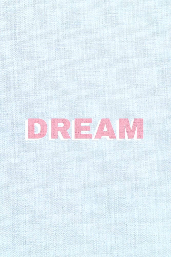 Dream word art typography pink 