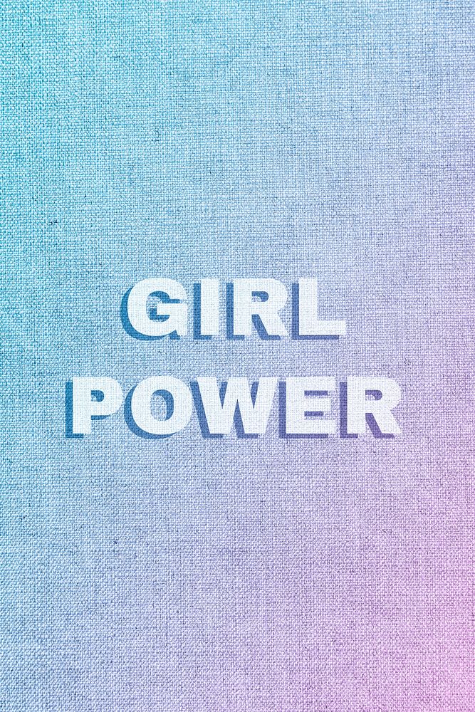 Girl power colorful fabric texture typography