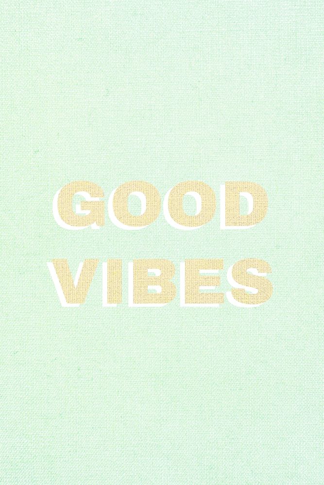 Good vibes word pastel textured font typography