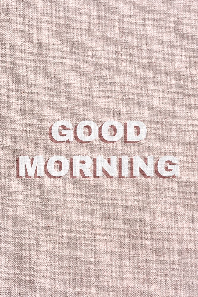 Bold good morning word typography
