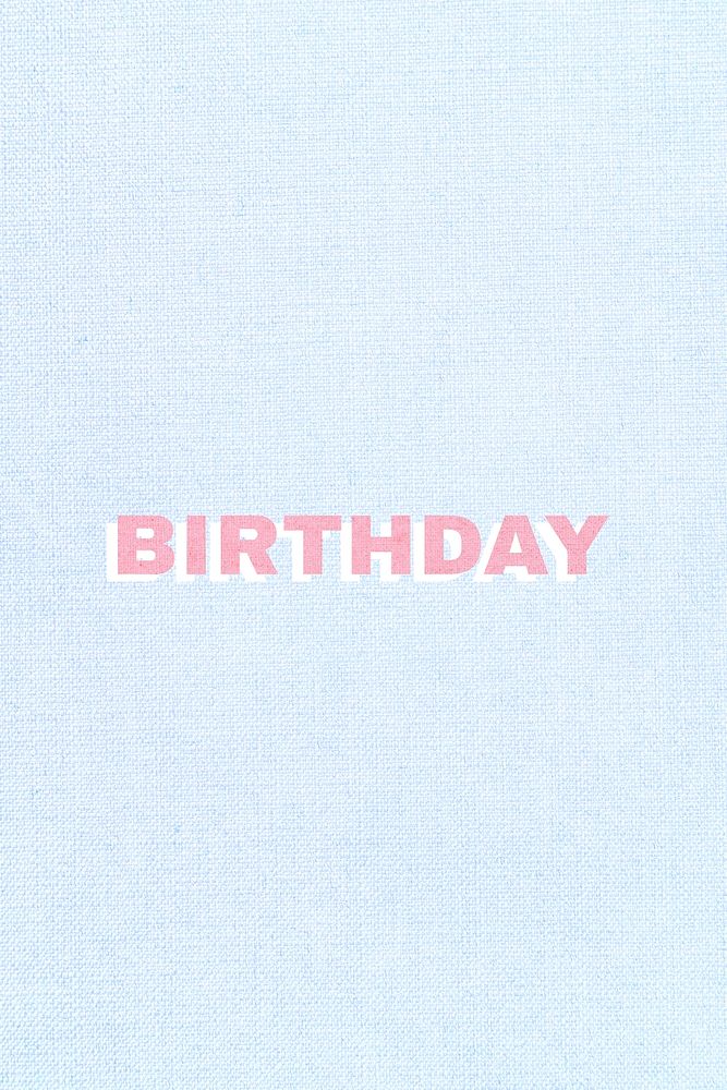 Pink birthday bold typography word