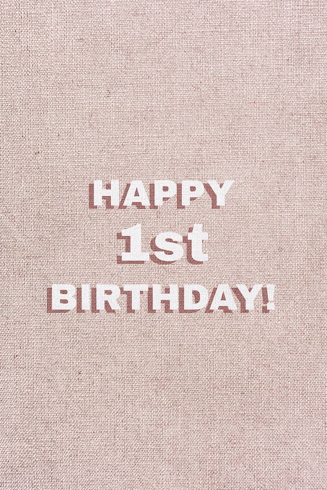 Happy 1st birthday typography text