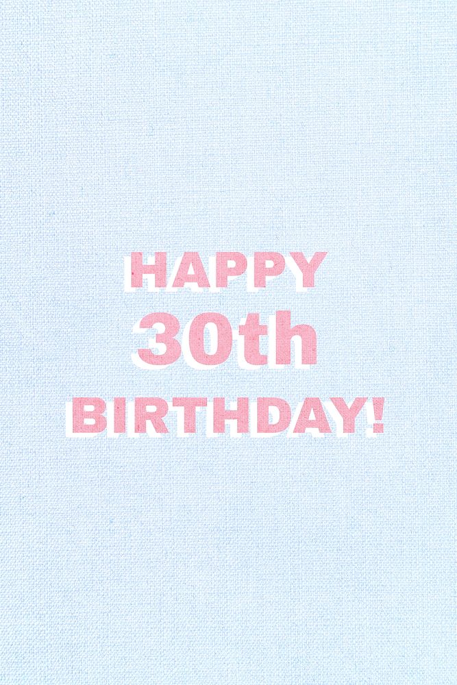 Happy 30th birthday font typography