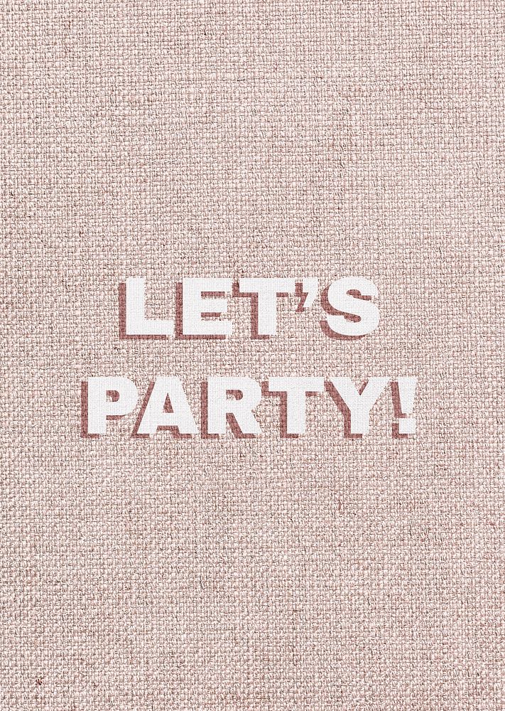 Let's party message psd typography word
