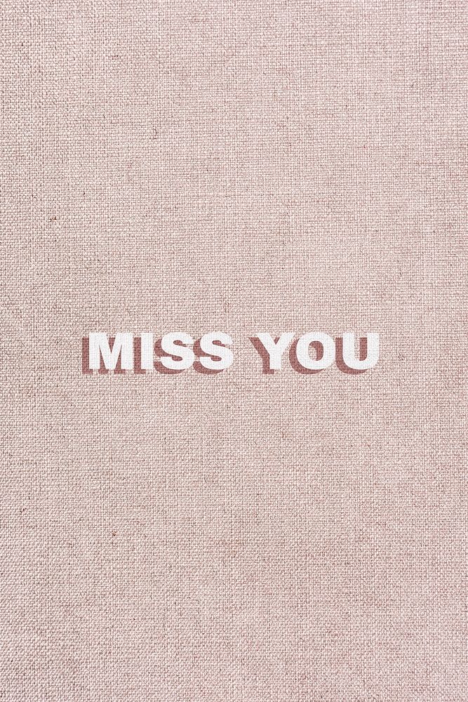 Miss you word typography love message