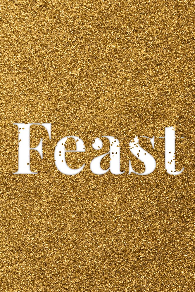 Feast glittery message typography word