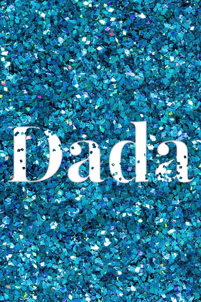 Dada glittery text typography word