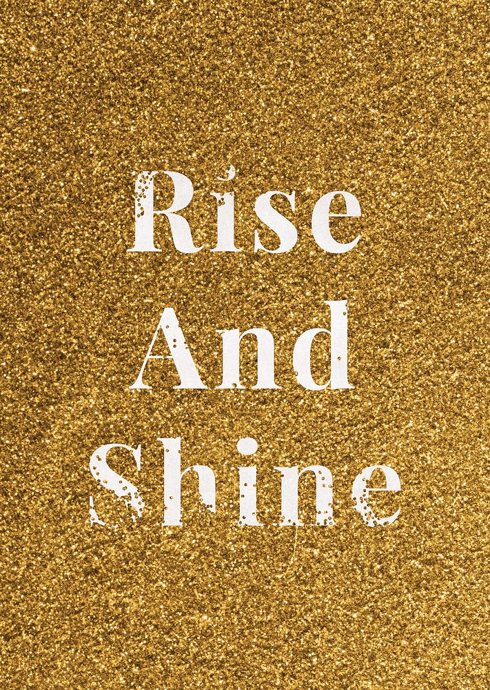 Psd rise and shine gold glitter word typography