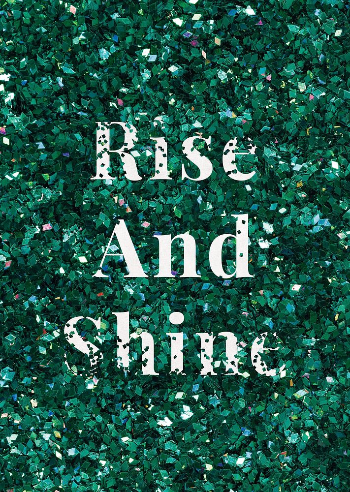 Psd rise and shine glitter text typography 