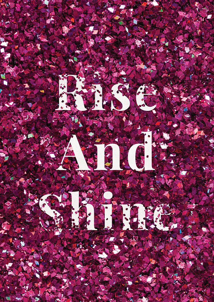 Psd rise and shine glitter word typography 
