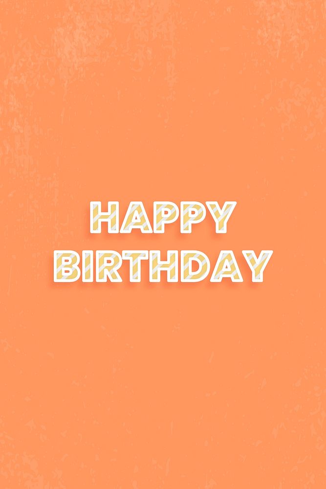 Happy birthday lettering diagonal stripe font typography