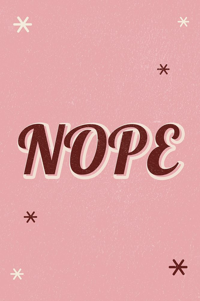 Nope retro word typography on pink background