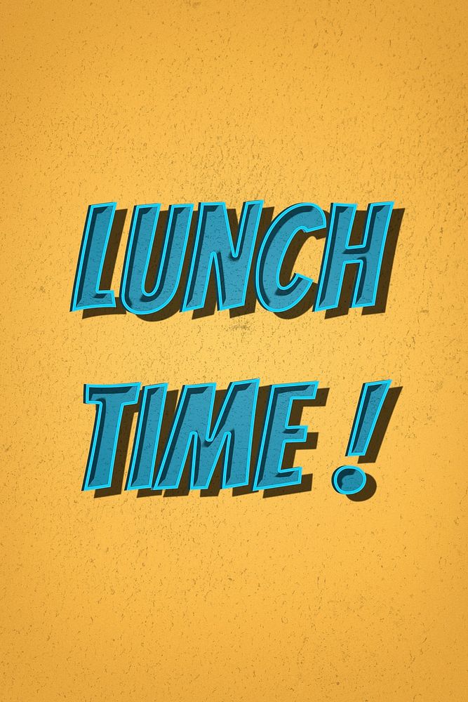 Lunch time! comic retro style typography illustration